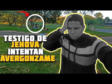 TESTIGO DE Jehová me INTENTARON AVERGONZAR EN PÚBLICO 😥😭😭😭