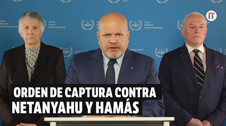 Fiscal de la CPI pide órdenes de captura contra Netanyahu y dirigentes de Hamás | El Espectador
