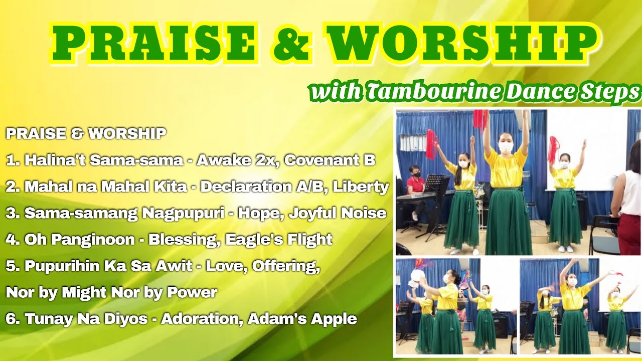 PRAISE & WORSHIP with Tambourine Dance Steps YouTube