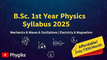 B.Sc 1st Year Physics Syllabus 2025 | Kumaun University|Mechanics,Waves, E&M |Join Online Batch Now!