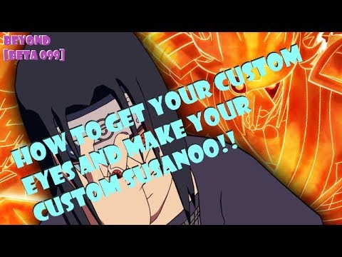 How To Get Your Custom Eyes And Make Your Custom Susanoo Update 099 Roblox Nrpg Beyond Youtube - mangekyou sharingan custom sharingan eye id roblox