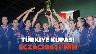 Türkiye Kupası Eczacıbaşının 1999