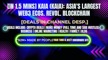 [In 1.5 mins] Kaia (KAIA): Asia