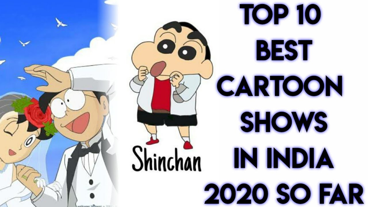 Top 10 Cartoon Shows in India 2020 so far - YouTube