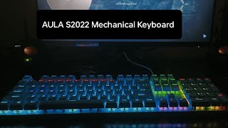 Aula S2022 Mechanical Keyboard 🔥🔥