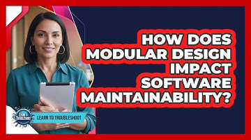 How Does Modular Design Impact Software Maintainability?
