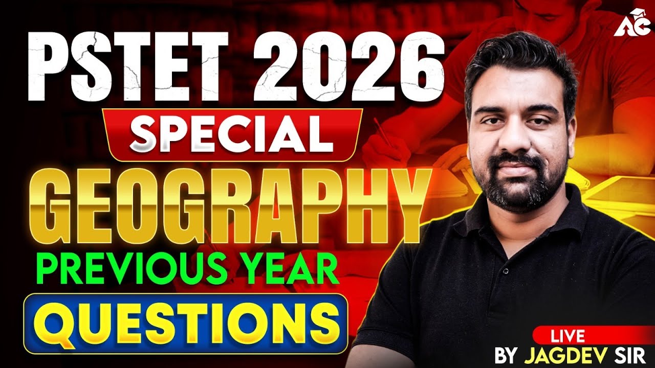 PSTET Geography Previous Year Questions |PSTET2026 Special By Jagdev Sir 