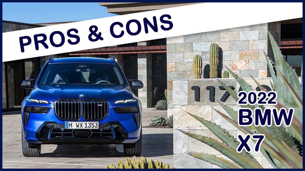 2022 BMW X7 Pros And Cons - YouTube