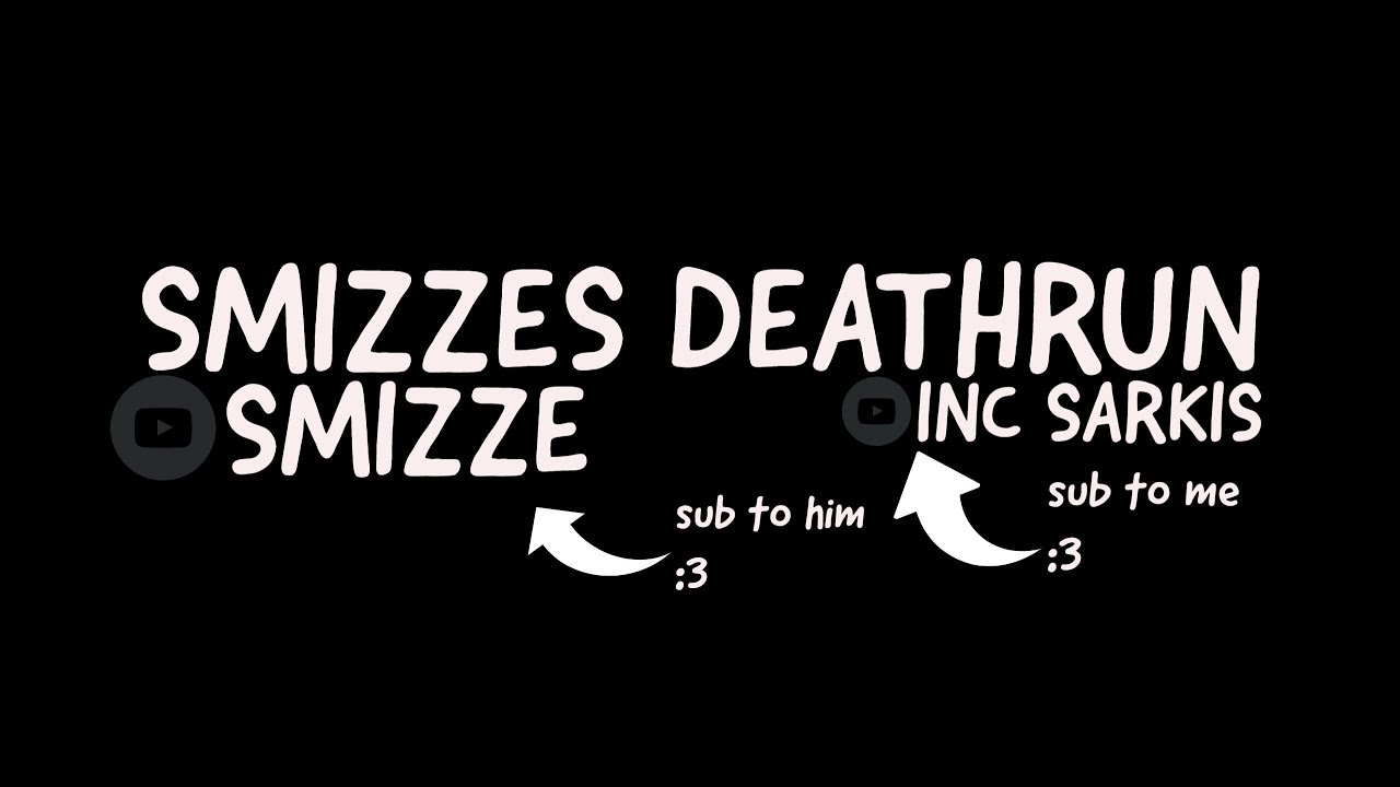 Smizze's Deathrun (fastest time) maybe