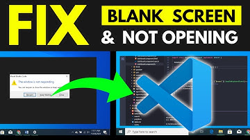 VS code Appearing Blank Screen When Launching || How to Fix VS CODE  Blank Screen Not Opening Issue