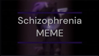 [3D Animation/OC] Schizophrenia Meme [TW]