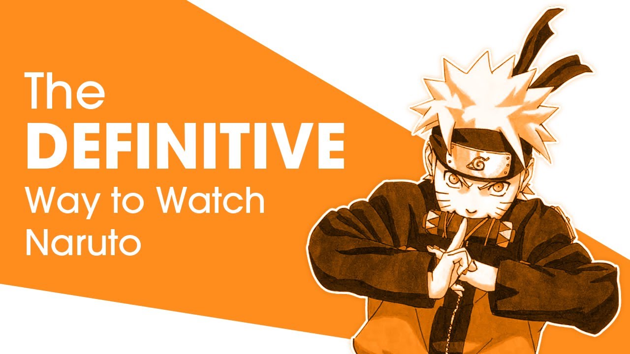 What Is The Best Way To Watch Naruto