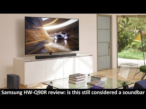 Samsung HW-Q90R review: is this still considered a soundbar