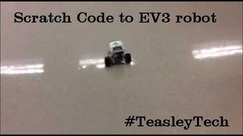 Scratch Code to EV3 Robot