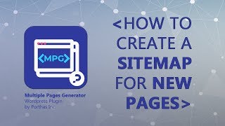 How to Add a Sitemap for New Pages in Wordpress