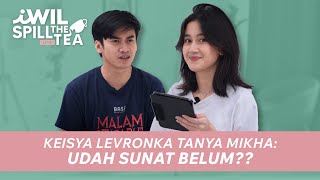 KEISYA LEVRONKA TANYA MIKHA : UDAH SUNAT BELUM??