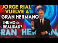 JORGE RIAL ¿VUELVE A GRAN HERMANO? ¿HUMO O REALIDAD?