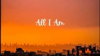 All I Am - Dyalla