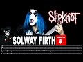 【SLIPKNOT】[ Solway Firth ] cover by Masuka | LESSON | GUITAR TAB