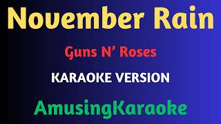 November Rain KARAOKE / Guns N' Roses