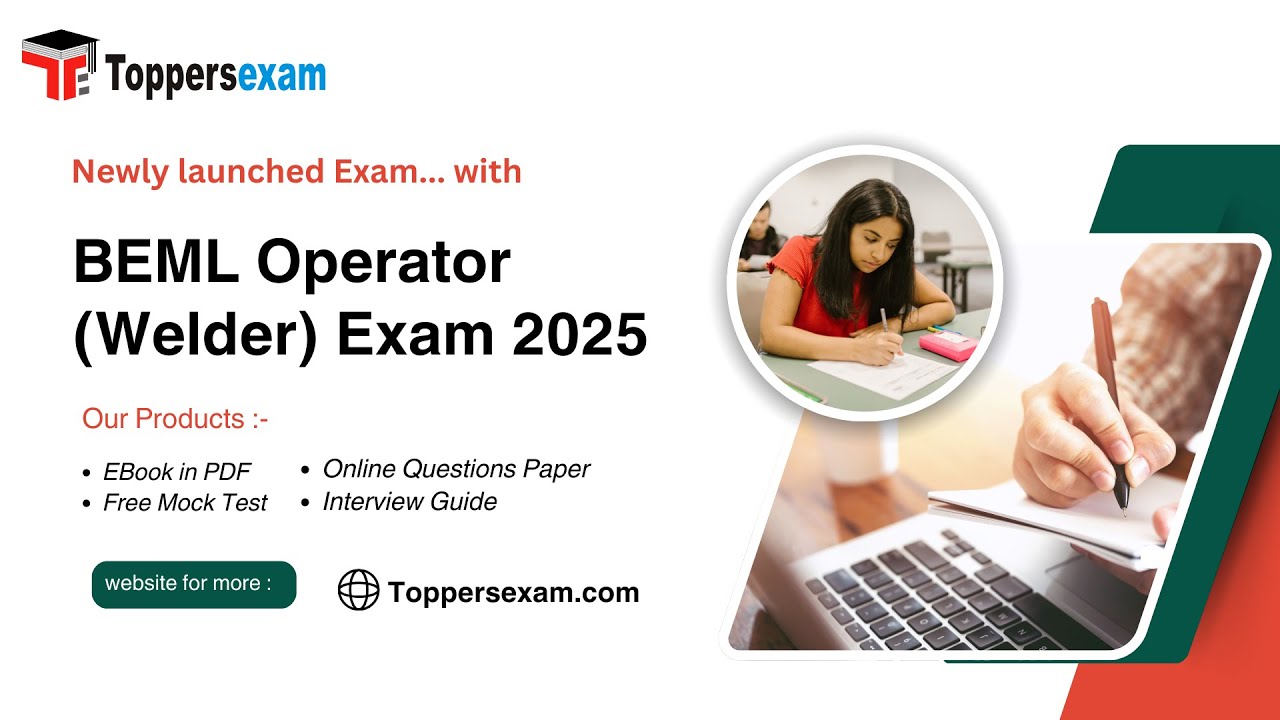 BEML Operator (Welder) Exam 2025 | Syllabus & Pattern | Practice Set | Questions Paper 