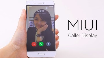 MIUI: MIUI Caller Display