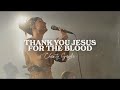 Charity gayle  thank you jesus for the blood  1 hour lyrics