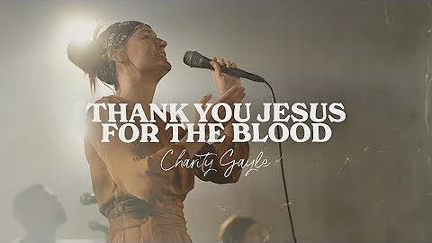 Charity Gayle - Thank You Jesus For The Blood ~ 1 Hour Lyrics