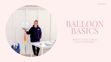 Bubblegum Direct | Balloon Basics: How to make a Deco Confetti Bubble Balloon