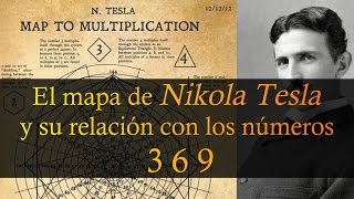 El MAPA de Nikola Tesla y su relación con los números 3 6 9