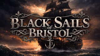 The Black Sails of Bristol - Rowdy Sea Shanty - YouTube