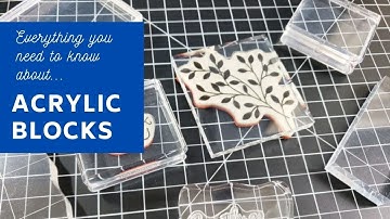 Acrylic Blocks For Stamping - Complete Guide To Selection, Use And Care!