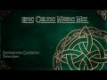 Epic celtic music mix  most powerful  beautiful celtic music  vol1