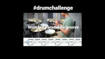 #drumchallenge 5/14/21 Inverted Paradiddle Drum Groove