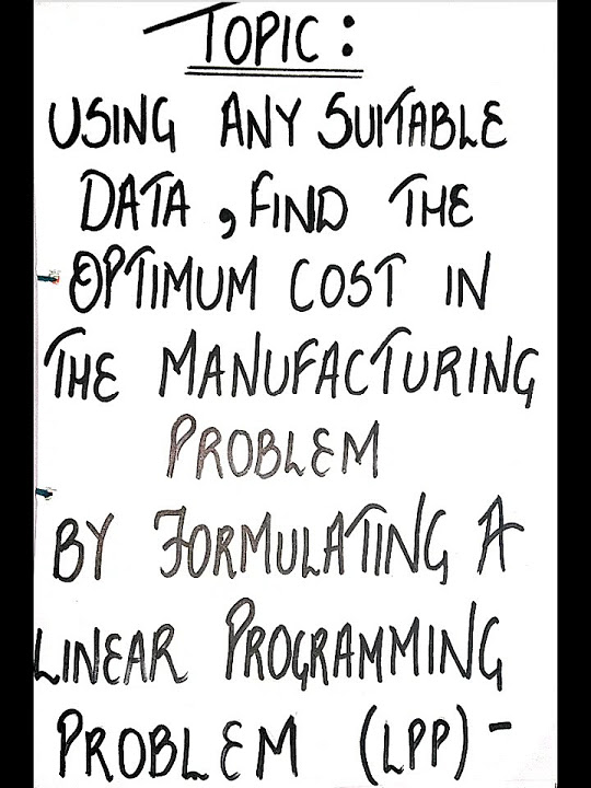 ISC CLASS 12 MATHS PROJECT || SECTION C || LINEAR PROGRAMMING PROBLEM ...
