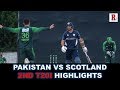 PAKISTAN VS SCOTLAND, 2ND T20I 2018 - FULL HIGHLIGHTS