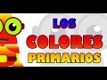 APRENDE CON EDU - LOS COLORES PRIMARIOS