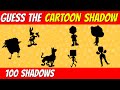 Guess the CARTOON CHARACTER from SHADOW!