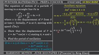 JUNE 2019 P3 Q2 || Further maths || Harmonic motion