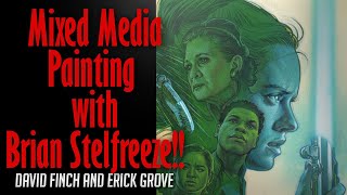 Mixed Media Painting with Brian Stelfreeze!
