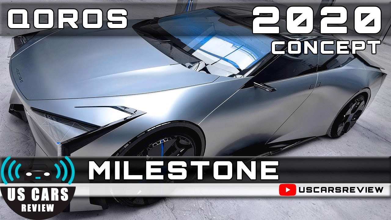 2020 QOROS MILESTONE CONCEPT Review Release Date Specs Prices