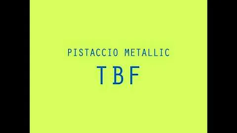 TBF   Pistaccio Metallic (Full album)