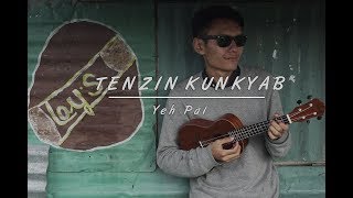 Video thumbnail of "Tenzin Kunkyab – Yeh Pal (Live)"