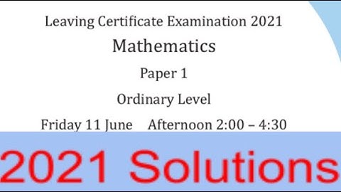 Solution to 2021 Leaving Cert OL Paper 1 Question 6 (a)