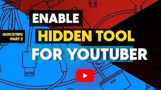 Enable Hidden Tool for Youtuber (Part2) #youtube