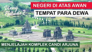THE COUNTRY ABOVE THE CLOUDS - A PLACE OF THE GODS IN THE CENTER OF JAVA