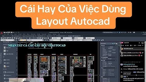 Cái Hay Của Việc Dùng Layout Autocad