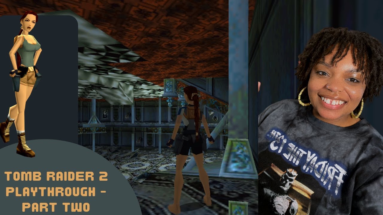 Tomb Raider II First Playthrough - Part Two! - YouTube