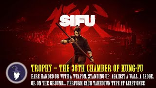 SIFU - ALL 41 TAKEDOWNS SHOWCASE - TROPHY: THE 36th CHAMBER OF KUNG-FU