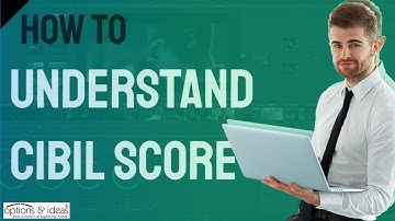 How to Understand CIBIL Report